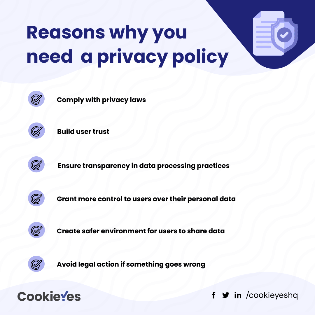 Reasons why you need a privacy policy